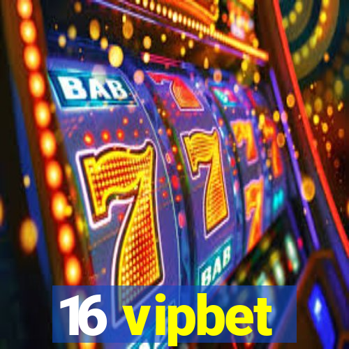 16 vipbet